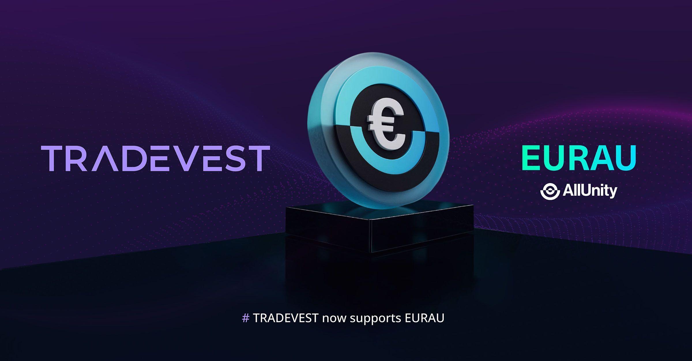 Tradevest Now Supports EURAU